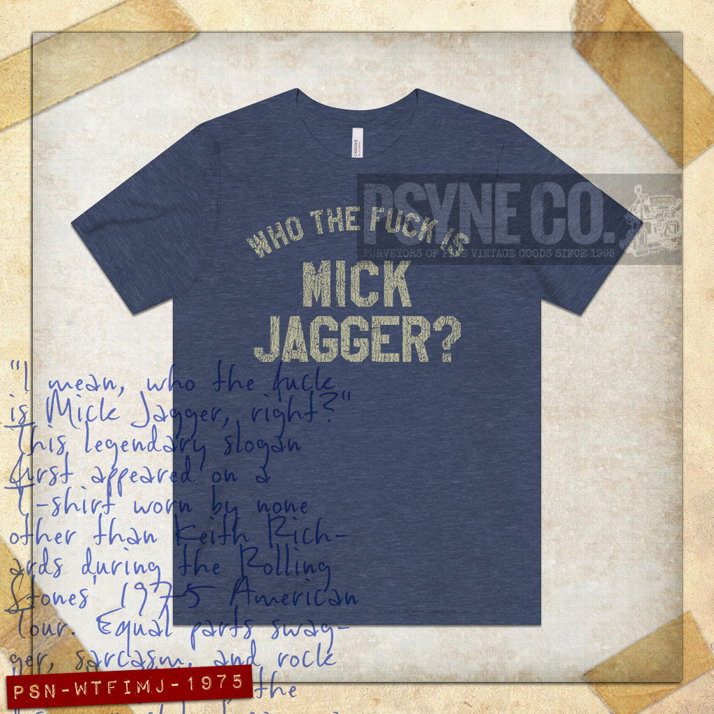 Who The Fuck Is Mick Jagger 1975 Vintage Men's T-Shirt
