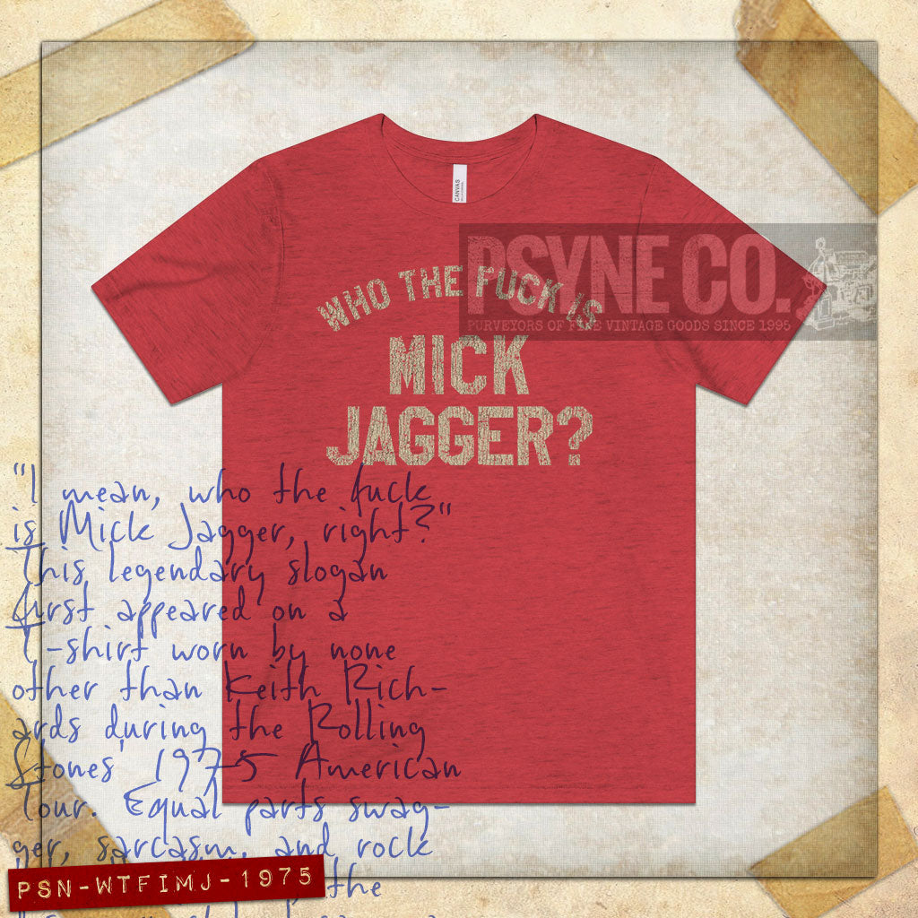 Who The Fuck Is Mick Jagger 1975 Vintage Men's T-Shirt