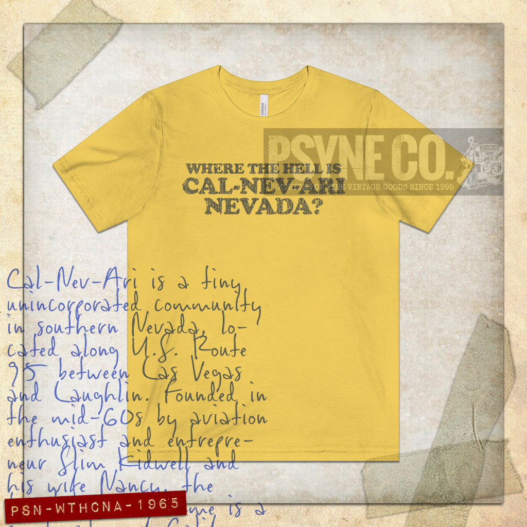 Where The Hell is Cal-Nev-Ari, Nevada? 1965 Vintage Men’s T-Shirt