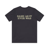Same As It Ever Was 1981 Vintage Men's T-Shirt