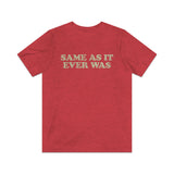 Same As It Ever Was 1981 Vintage Men's T-Shirt