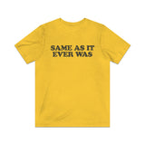 Same As It Ever Was 1981 Vintage Men's T-Shirt