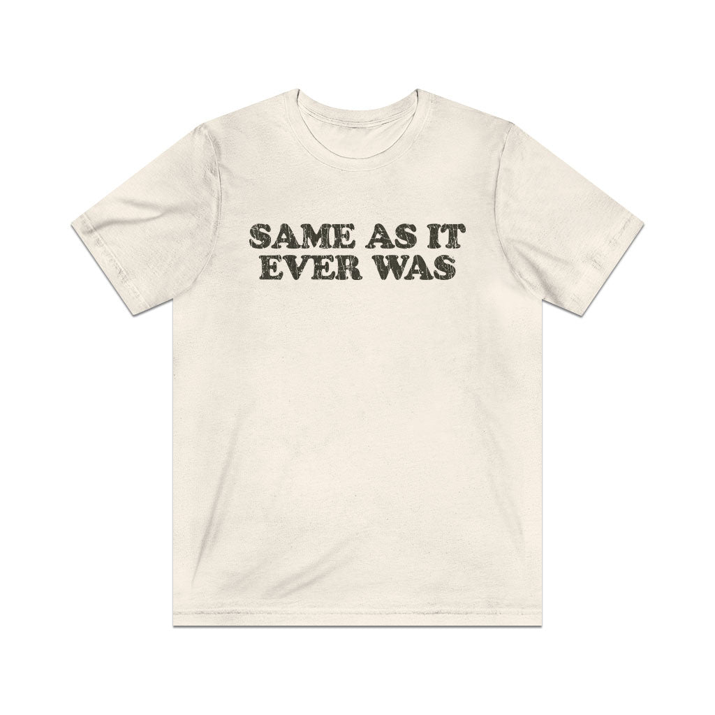 Same As It Ever Was 1981 Vintage Men's T-Shirt