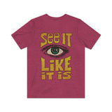 See It Like It Is 1970 Vintage Men’s T-Shirt