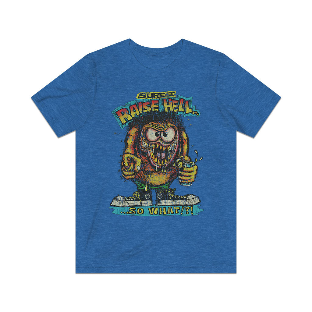 Sure I Raise Hell... So What? 1974 Vintage Men's T-Shirt