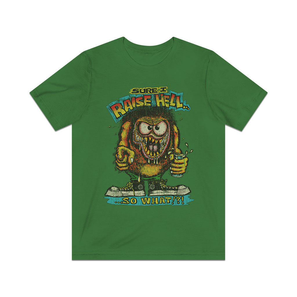 Sure I Raise Hell... So What? 1974 Vintage Men's T-Shirt