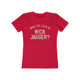 Who The  F@#!Is Mick Jagger 1975 Vintage Women's T-Shirt