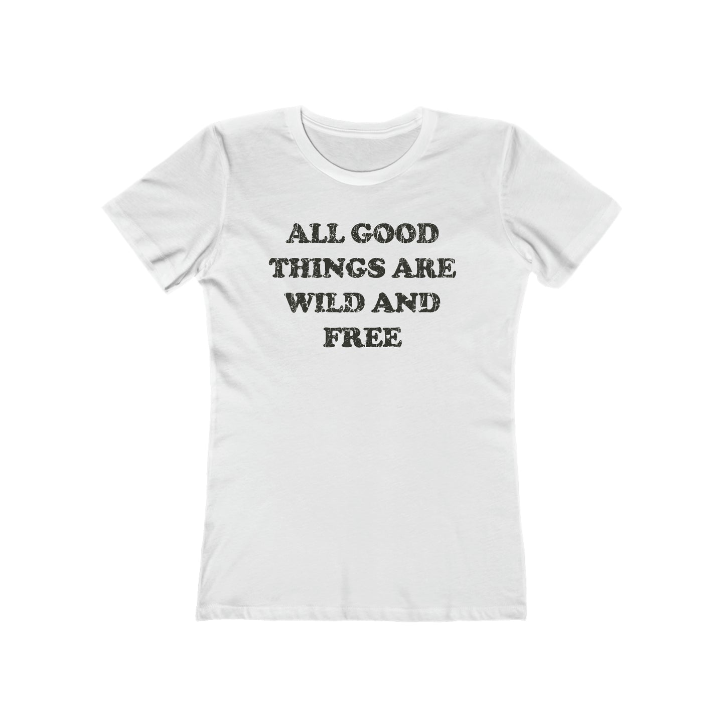 All Good Things Are Wild And Free 1851 Vintage Women's T-Shirt