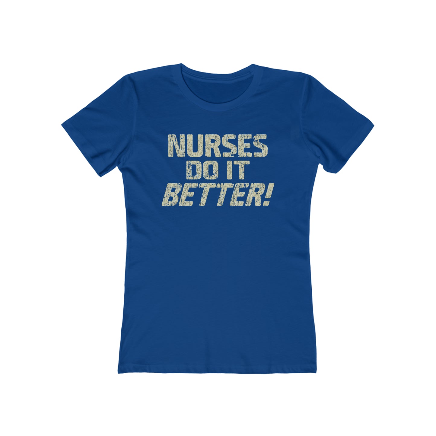 Nurses Do It Better! 1977 Vintage Women's T-Shirt