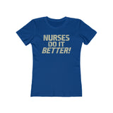 Nurses Do It Better! 1977 Vintage Women's T-Shirt