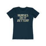 Nurses Do It Better! 1977 Vintage Women's T-Shirt