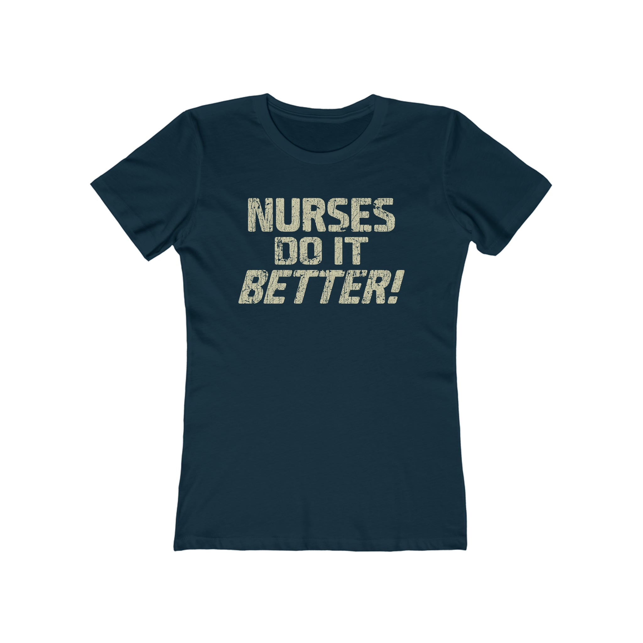 Nurses Do It Better! 1977 Vintage Women's T-Shirt