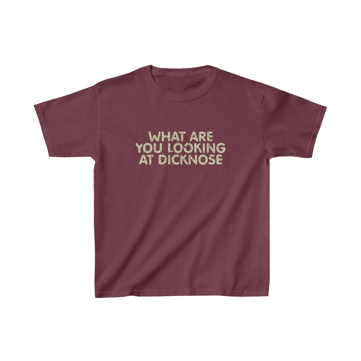 What Are You Looking At Dicknose 1985 Vintage Kid's T-Shirt