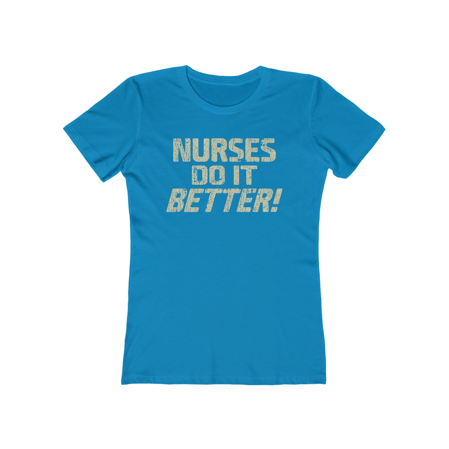 Nurses Do It Better! 1977 Vintage Women's T-Shirt