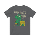 I'm So Happy I Could Just Shit 1977 Vintage Men's T-Shirt