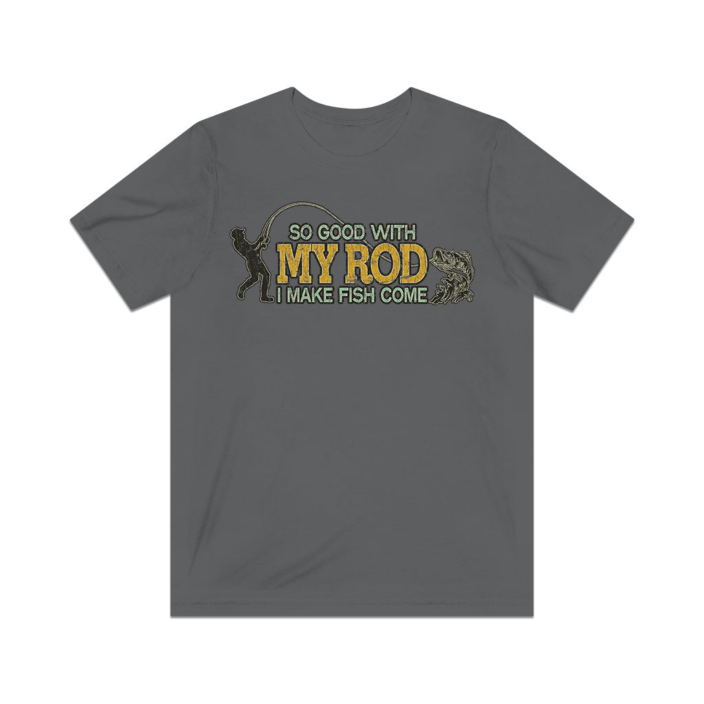 So Good With My Rod I Make Fish Come 1985 Vintage Men's T-Shirt