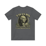 Thanks, I Needed That 1976 Vintage Men's T-Shirt
