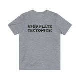 Stop Plate Tectonics 1991 Vintage Men's T-Shirt