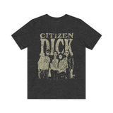 Citizen Dick 1992 Vintage Men's T-Shirt