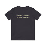 Give Me A Chance To Ruin Your Life 1978 Vintage Men's T-Shirt