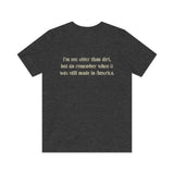 I’m Not Older Than Dirt 1979 Vintage Men's T-Shirt