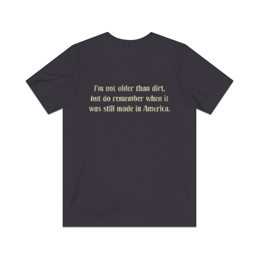 I’m Not Older Than Dirt 1979 Vintage Men's T-Shirt