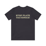 Stop Plate Tectonics 1991 Vintage Men's T-Shirt