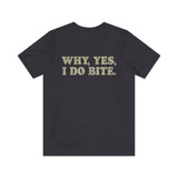Why, Yes, I Do Bite 1975 Vintage Men's T-Shirt