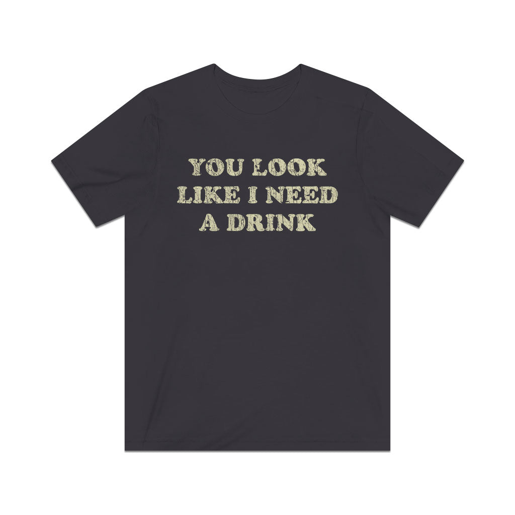 You Look Like I Need a Drink 1976 Vintage Men's T-Shirt