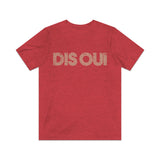 Dis Oui (Say Yes) 1989 Vintage Men’s T-Shirt