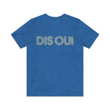 Dis Oui (Say Yes) 1989 Vintage Men’s T-Shirt