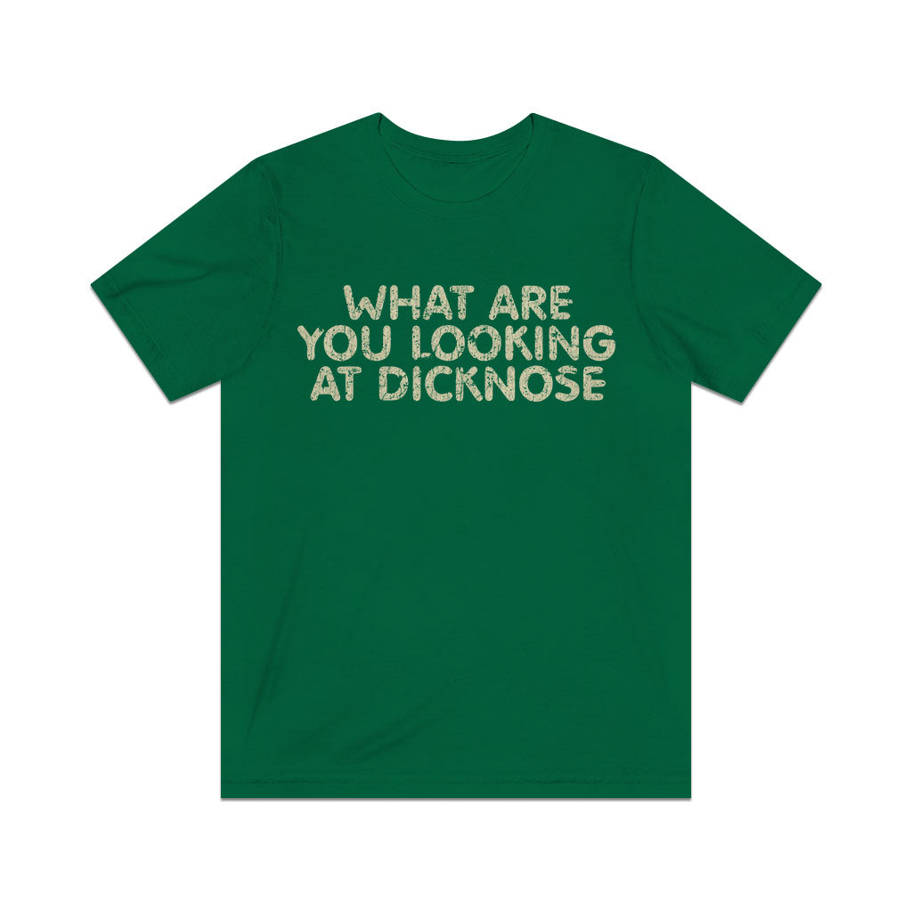 What Are You Looking At Dicknose 1985 Vintage  Men's T-Shirt