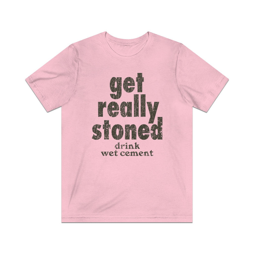 Get Really Stoned... Drink Wet Cement 1981 Vintage Men's T-Shirt