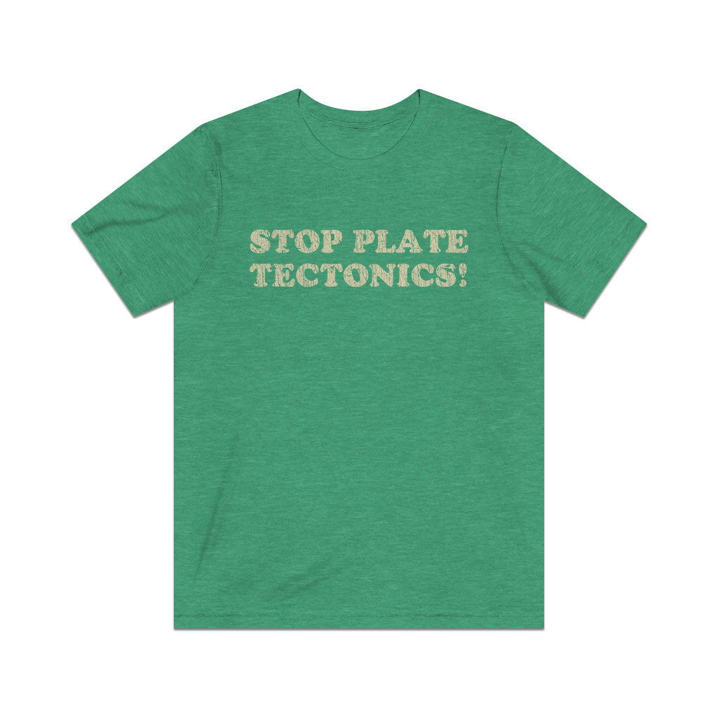 Stop Plate Tectonics 1991 Vintage Men's T-Shirt