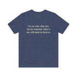 I’m Not Older Than Dirt 1979 Vintage Men's T-Shirt