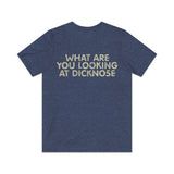 What Are You Looking At Dicknose 1985 Vintage  Men's T-Shirt