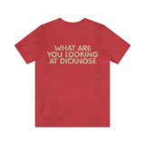 What Are You Looking At Dicknose 1985 Vintage  Men's T-Shirt