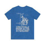 Where The Hell is Green River, Wyoming 1977 Vintage Men's T-Shirt