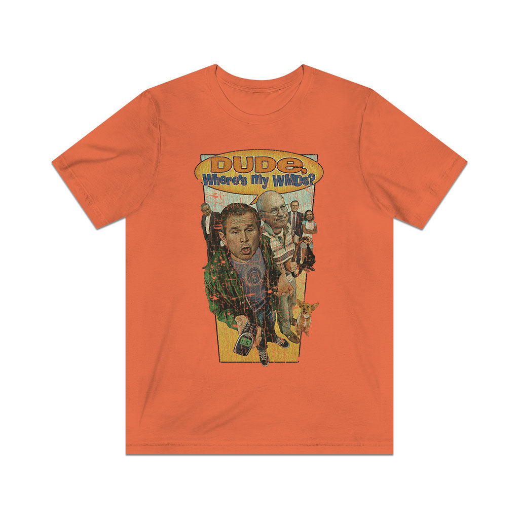 Dude, Where's My WMDs 2002 Vintage Men's T-Shirt