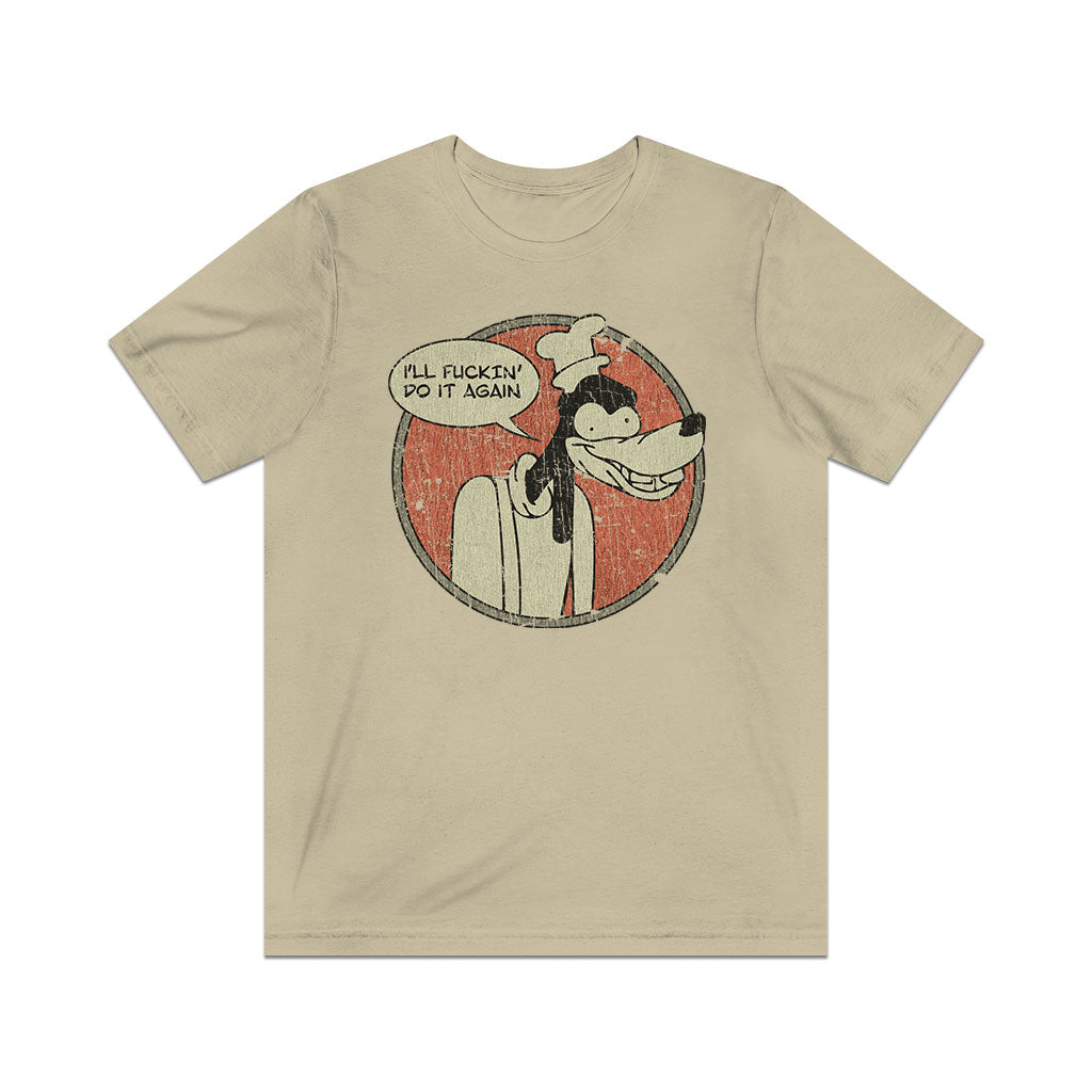 I'll F@*#in' Do It Again 2017 Vintage Men's T-Shirt
