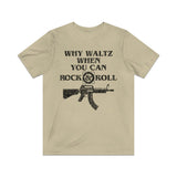 Why Waltz When You Can Rock & Roll 1987 Vintage Men's T-Shirt