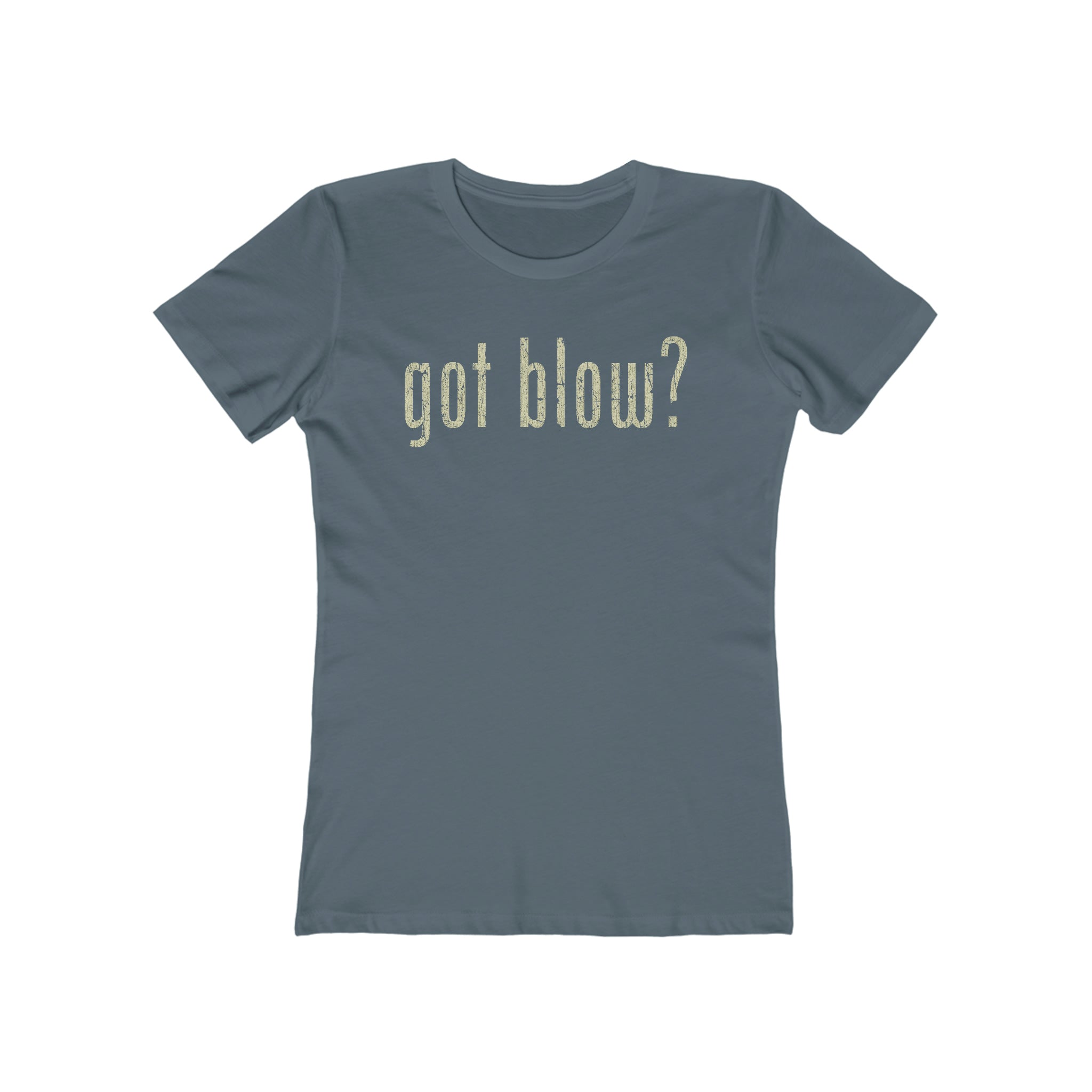 Got Blow? 2003 Vintage Women's T-Shirt