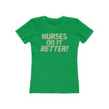 Nurses Do It Better! 1977 Vintage Women's T-Shirt