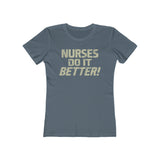 Nurses Do It Better! 1977 Vintage Women's T-Shirt