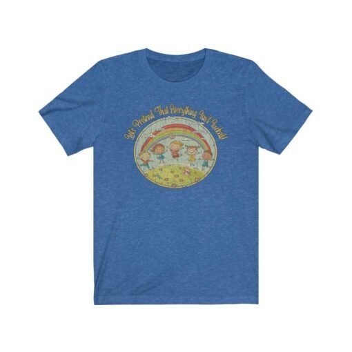 Let’s Pretend That Everything Isn’t Fucked 2020 Vintage Men’s T-Shirt