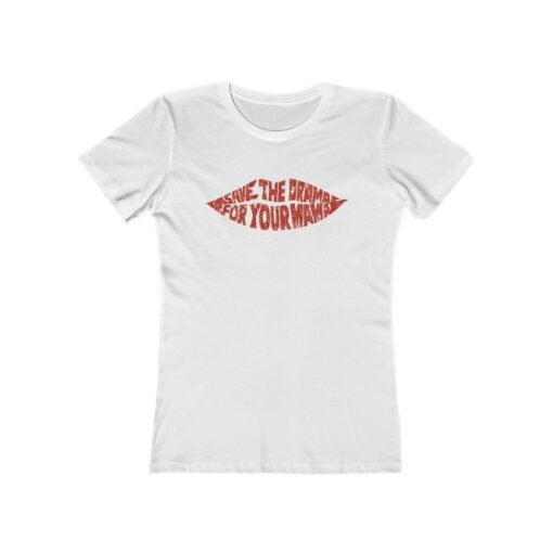 Save The Drama For Your Mama 2013 Vintage Women's T-Shirt