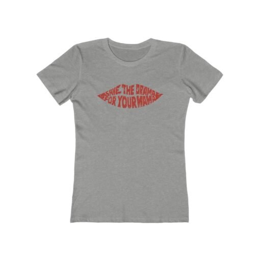 Save The Drama For Your Mama 2013 Vintage Women's T-Shirt - Image 3