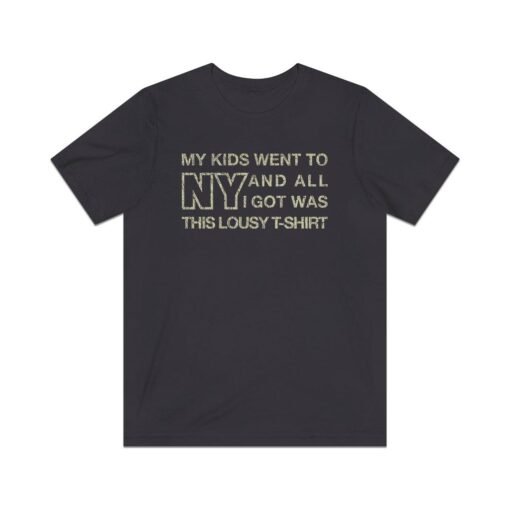 My Kids Went To NY And All I Got Was This... 1992 Vintage Men's T-Shirt