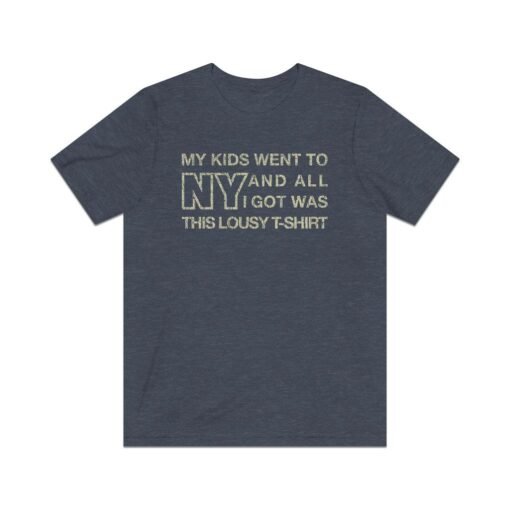 My Kids Went To NY And All I Got Was This... 1992 Vintage Men's T-Shirt - Image 6